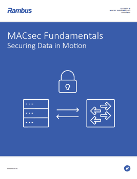 Download MACsec Fundamentals: Securing Data in Motion