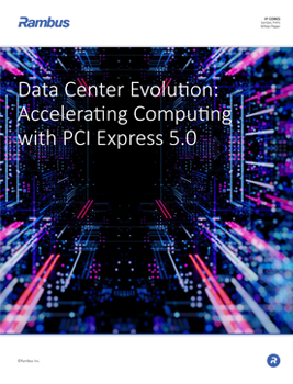 Data Center Evolution: Accelerating Computing with PCI Express 5.0